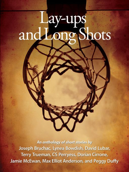 Title details for Lay-ups and Long Shots by Joseph Bruchac - Available